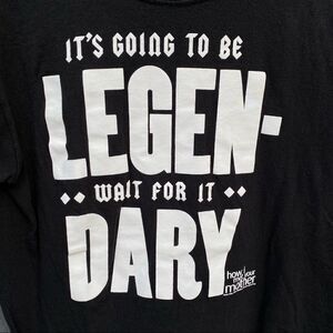 How I Met Your Mother Legen-dary T-Shirt M 2010